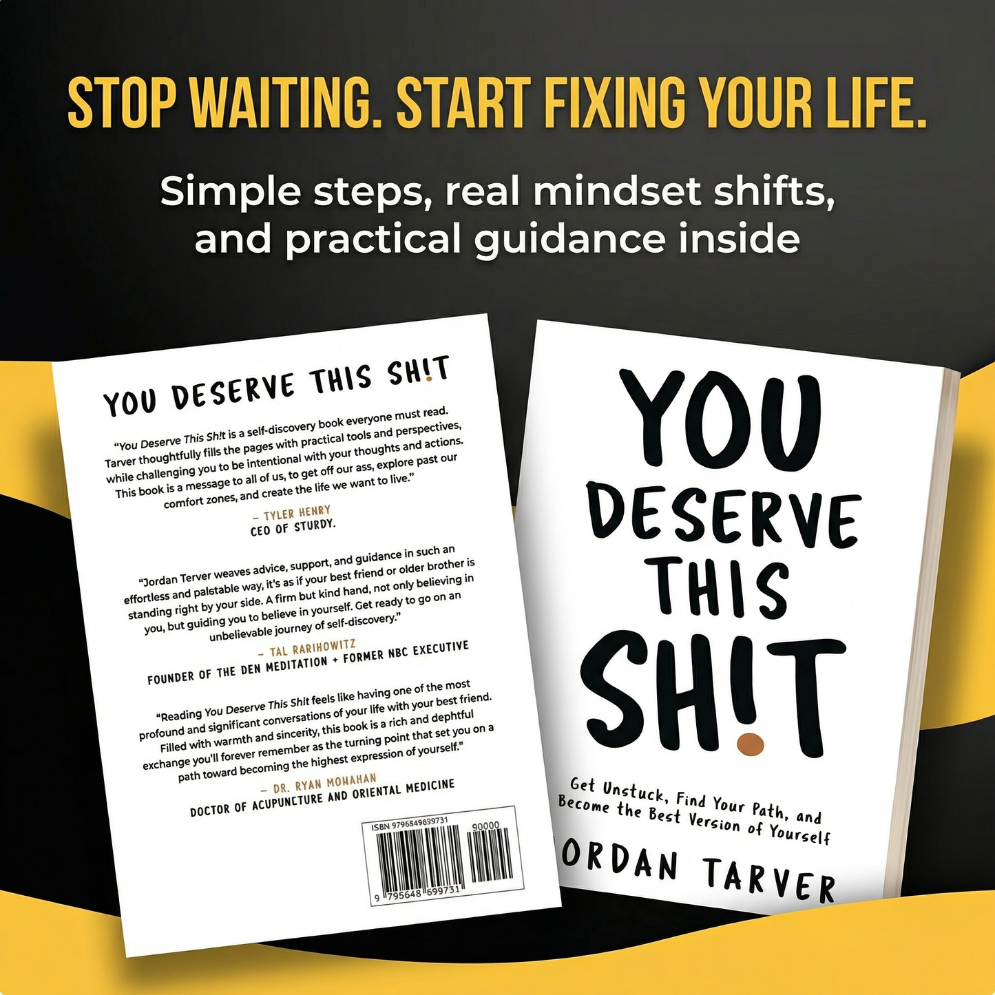 You Deserve This Sh!t: Get Unstuck, Find Your Path, and Become the Best Version of Yourself