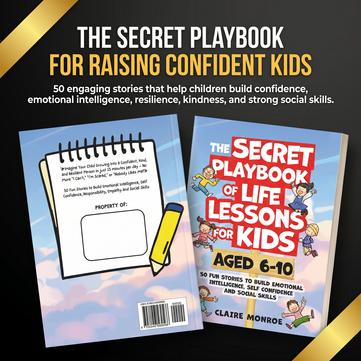 The Secret Playbook of Life Lessons for Kids Aged 6-10