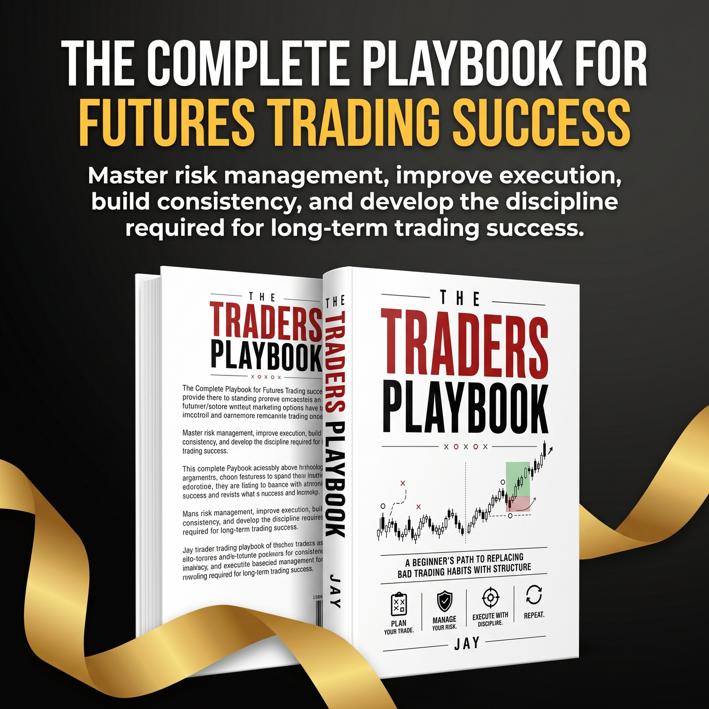 The Traders Playbook: Stack Season Guide for Futures Success (2025 Edition)