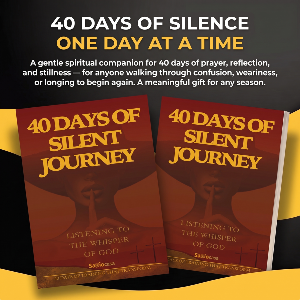 40 Days of Silent Journey: A Path To Spiritual Awakening