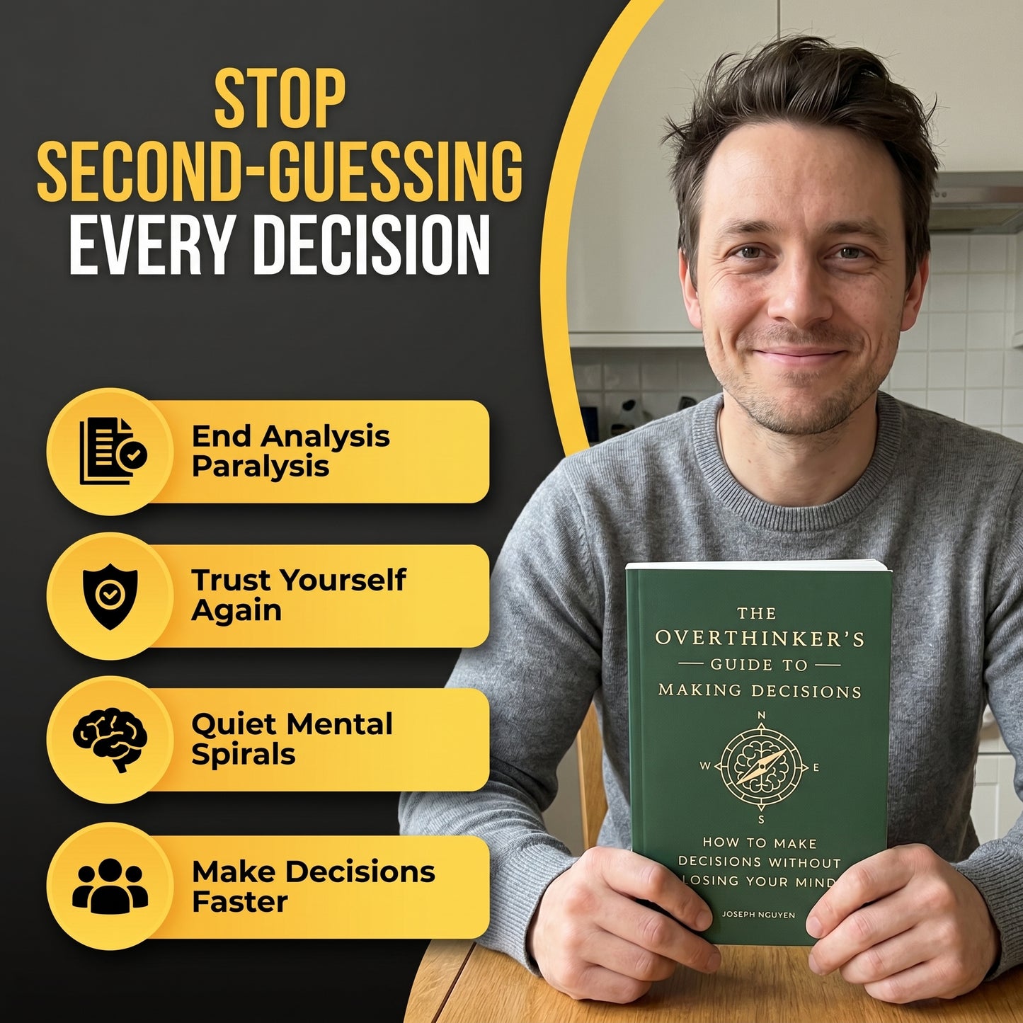 The Overthinker's Guide to Making Decisions