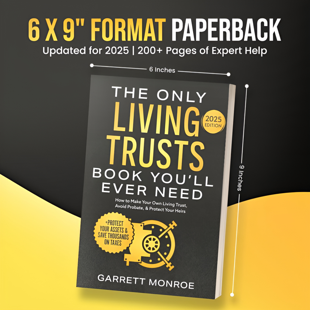 The Only Living Trusts Book You'll Ever Need
