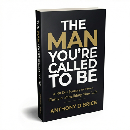 The Man You’re Called To Be – The 100-Day Transformation Book