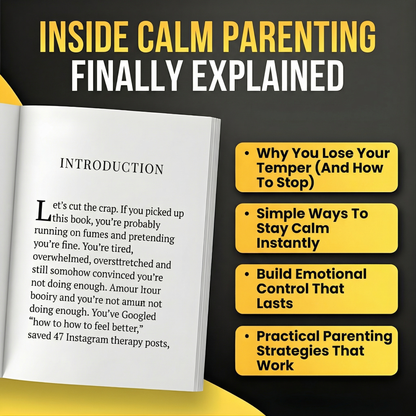 The Calm Parent System