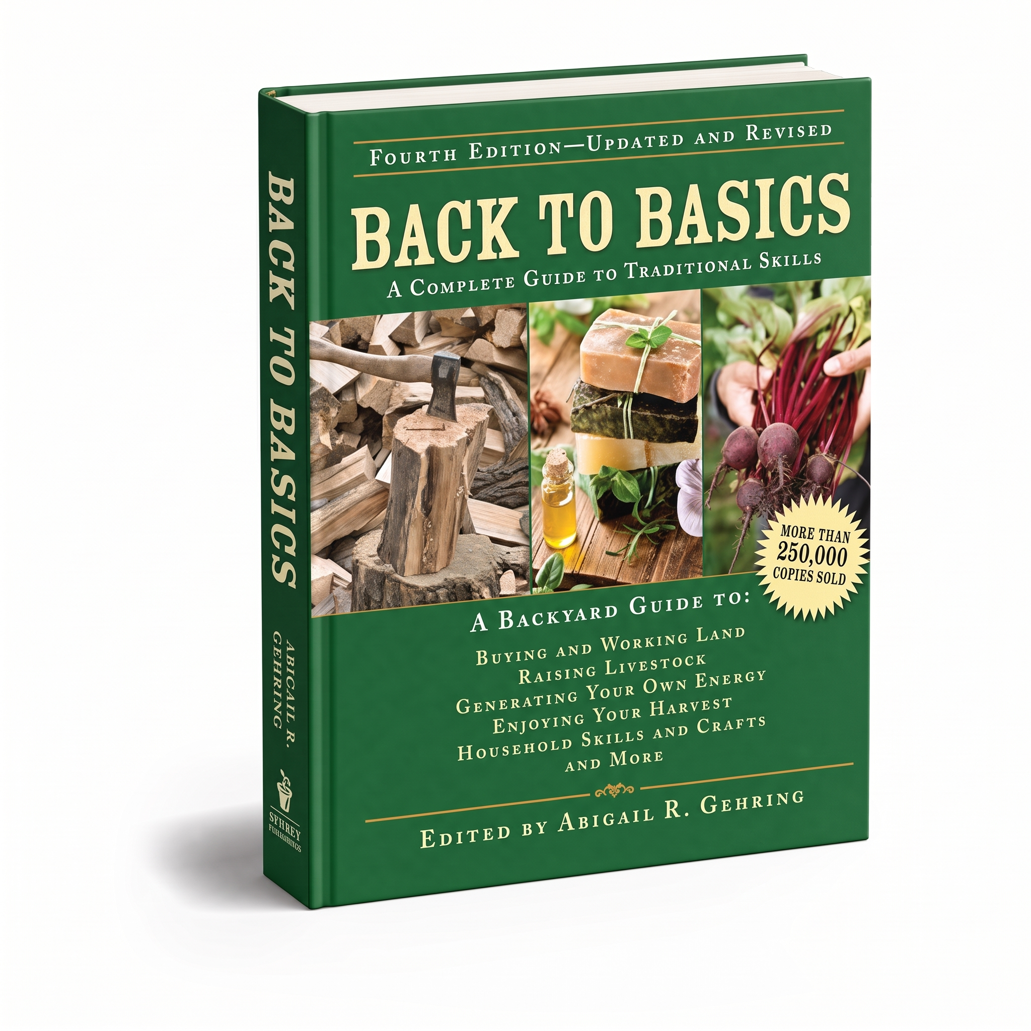 Back to Basics: A Complete Guide to Traditional Skills