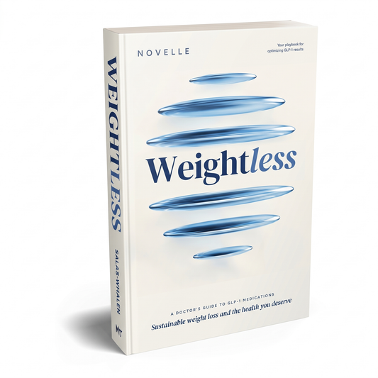 Weightless: A Doctor's Guide to Glp-1 Medications, Sustainable Weight Loss, and the Health You Deserve